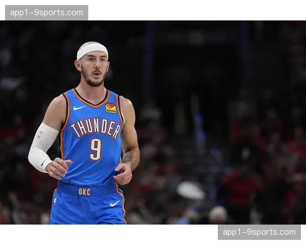 雷霆主场20胜2负领跑西部 戴格诺特无位置篮球革新战术体系